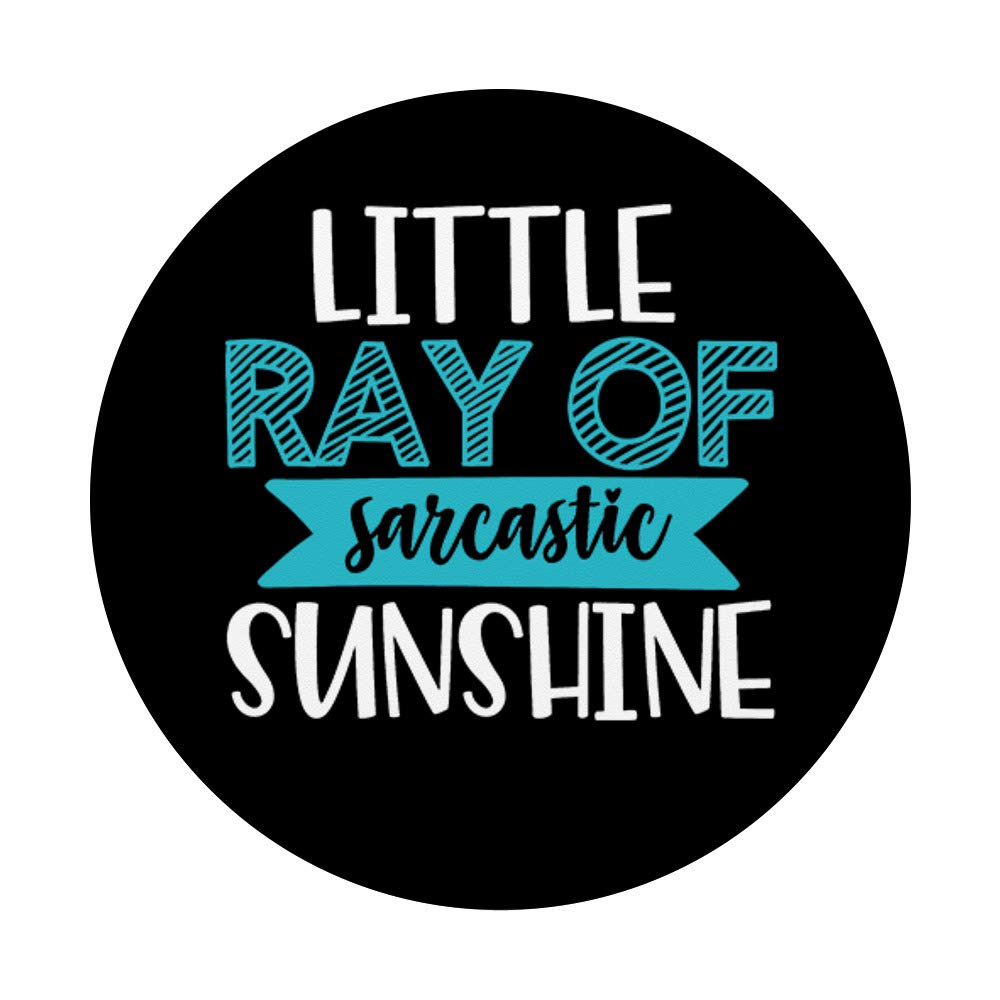 Ray Of Sarcastic Sunshine Sarcastic