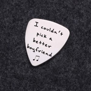 Boyfriend Birthday Valentine's Day Gift Ideas from Girlfriend - I Couldn't Pick A Better Boyfriend Guitar Pick, Personalized Gifts for Musician Man Wedding Anniversary