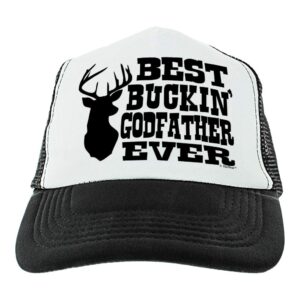 Godfather Hunting Gifts Best Buckin' Godfather Trucker Hat Godfather Presents for Men Trucker Hat Black