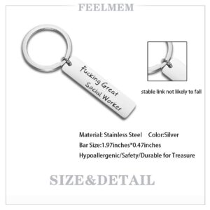 FEELMEM Fucking Great Social Worker Keychain Appreciation Gift for Social Worker MSW Graduation Gift (silver)