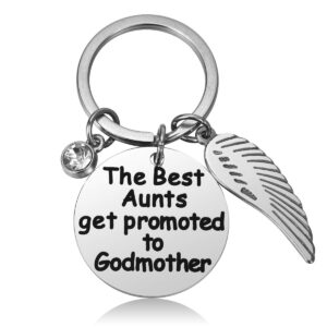 Godmother Keychain Gift Baptism Jewelry Godmother Birthday Christen Gift The Best Aunts Get Promoted to Godmother Silver