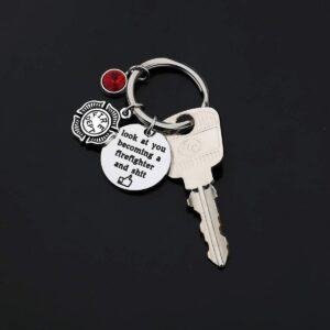 Gzrlyf Firefighter Gifts Look at You Becoming a Firefighter Keychain Fireman Gifts (Keychain)