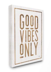 stupell industries good vibes only rustic white and exposed wood look sign canvas wall art, 16 x 20, multi-color