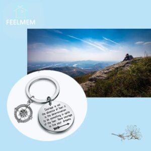 FEELMEM Graduation Gifts Courage Is Not The Absence of Fear Keychain Compass Keychain New Adventure Gift (silver)