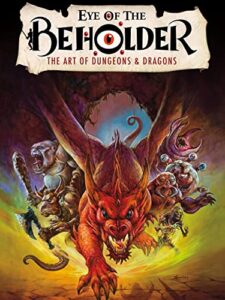 eye of the beholder: the art of dungeons and dragons