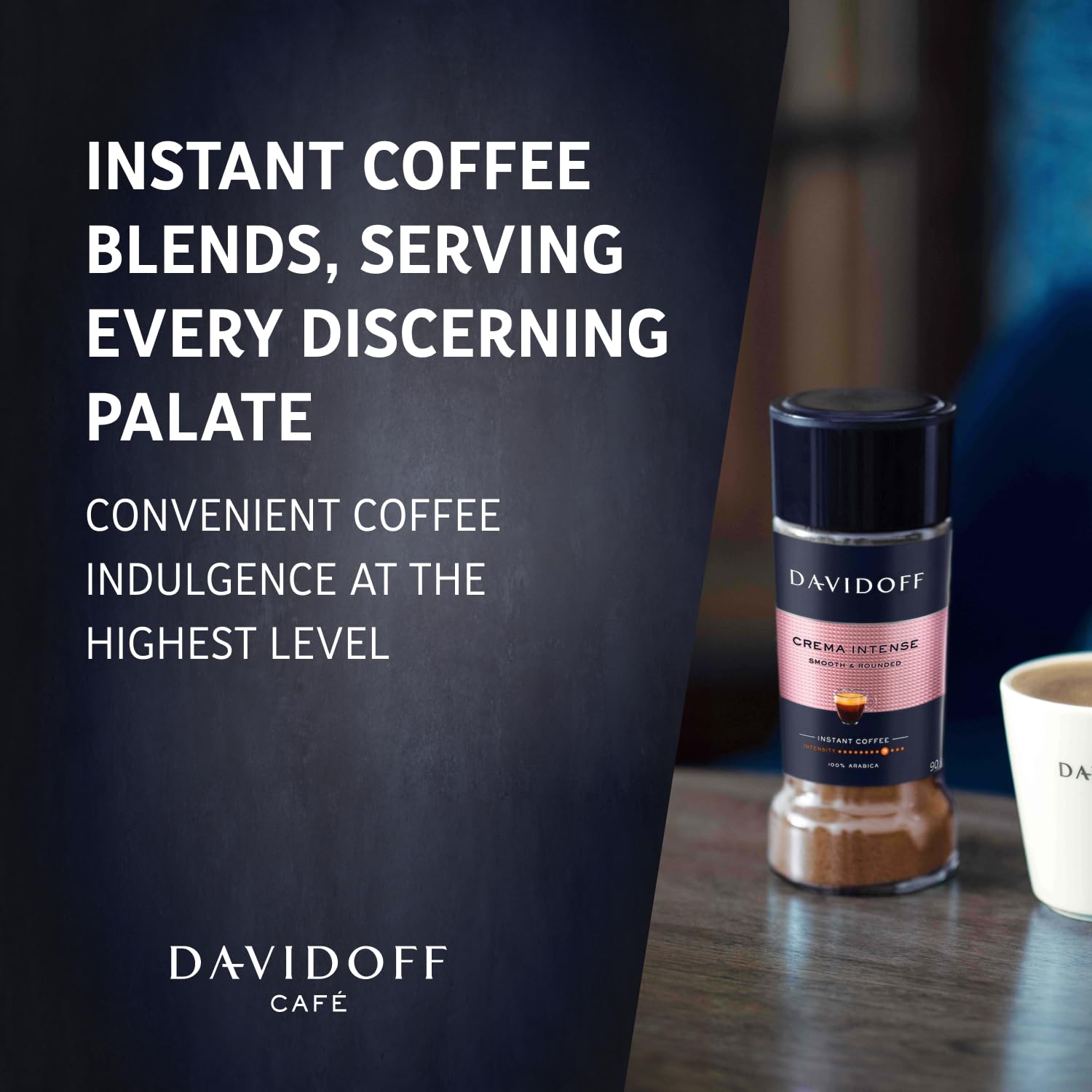 DAVIDOFF Crema Intense Instant Coffee - Smooth and Rounded - Full-body. Delicate Aroma and Elegant Acidity - 100% Arabica Beans - 9/12 Intensity. 10/12 Roasting. 4/12 Acidity - 1 x 3.17 oz