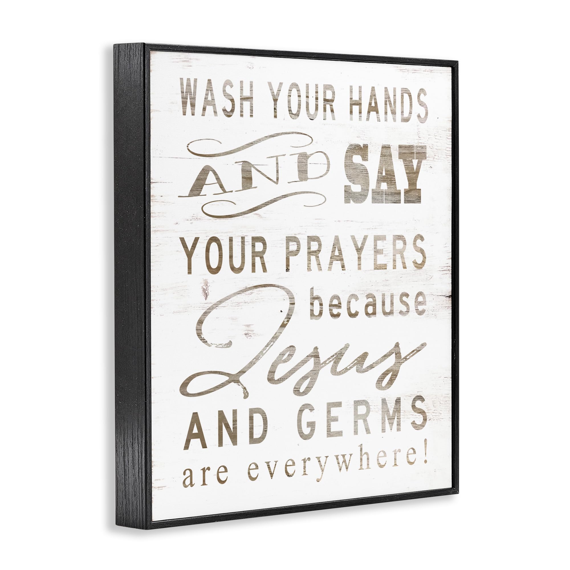 Stupell Industries White Wood Look Jesus and Germs are Everywhere Wash Your Hands Sign Black Framed Wall Art, 24x30, Design by Artist Cindy Jacobs