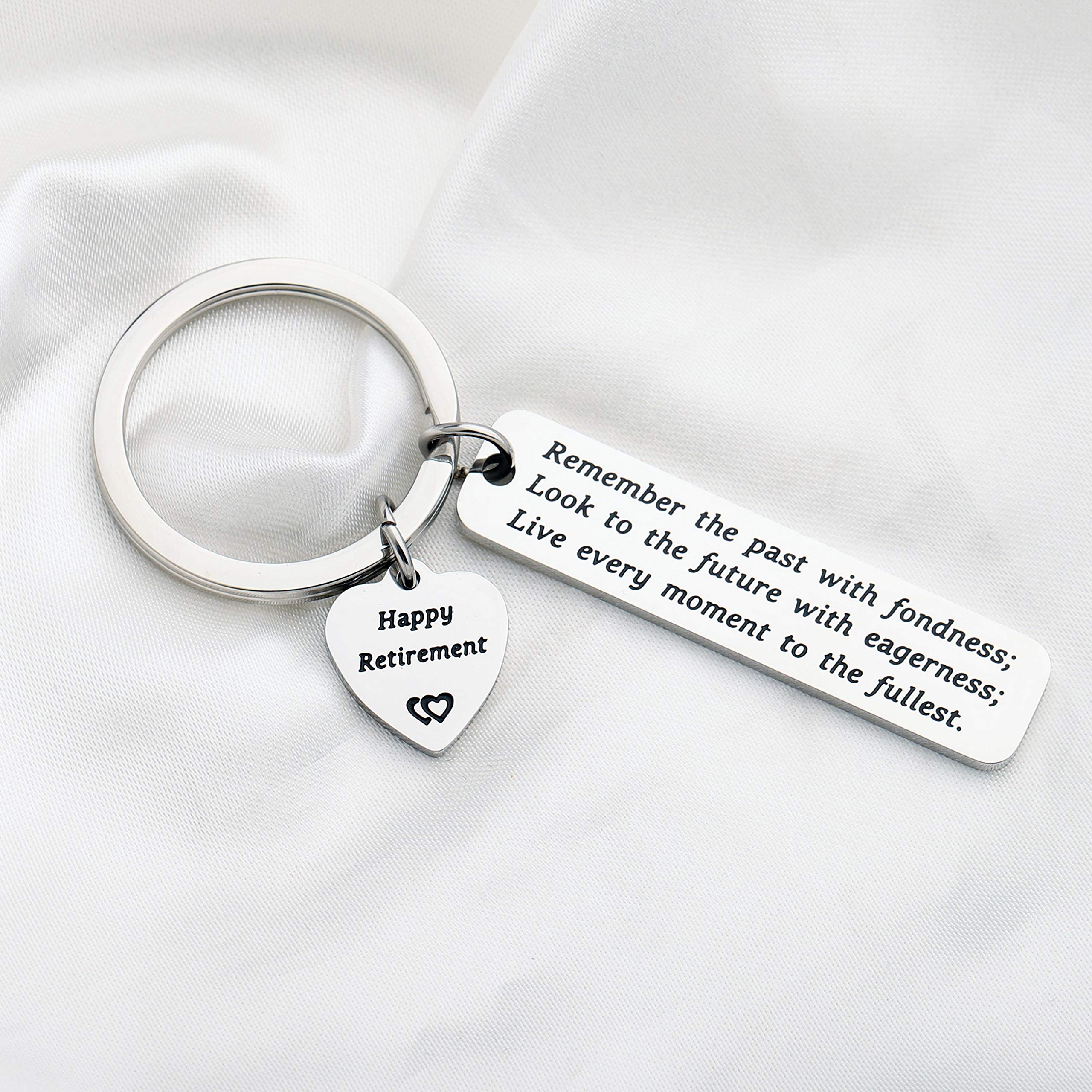 Retirement Keychain Gift Happy Retirement Gift for Men Women Teachers Retirement Jewelry Coworker Leaving Gift Remember the Past with Fondness Live Each Moment to the Fullest (silver)