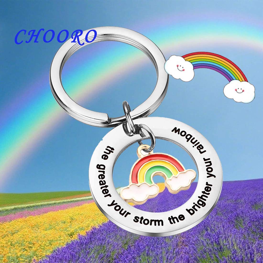 CHOORO The Greater Your Storm The Brighter Your Rainbow Encouragement Keychain Keep Going Gift (Key Chain)