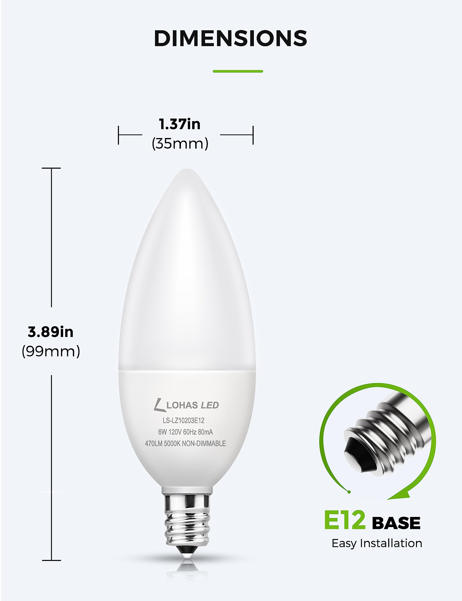 LOHAS E12 LED Candelabra Light Bulbs 60 Watt Equivalent, B10 Chandelier Candle Bulbs 5000K Daylight White, 6W Type B Ceiling Fan Bulbs 470LM, Non-Dimmable, 6 Packs