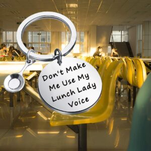 POTIY Lunch Lady Gift Cafeteria Worker Don't Make Me Use My Lunch Lady Voice Keychain Appreciation Gift for Canteen(Lunch)