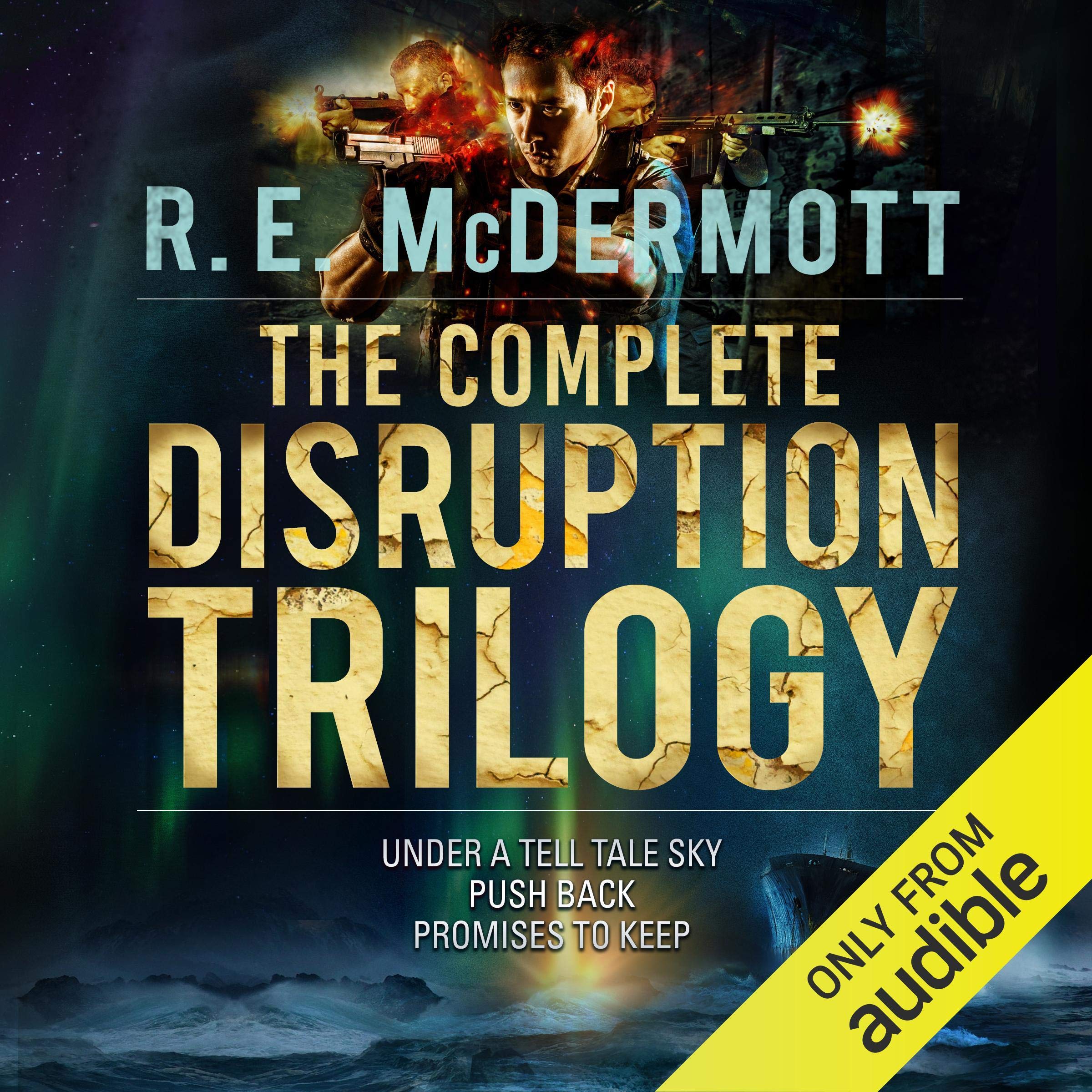 The Complete Disruption Trilogy: Books 1 - 3