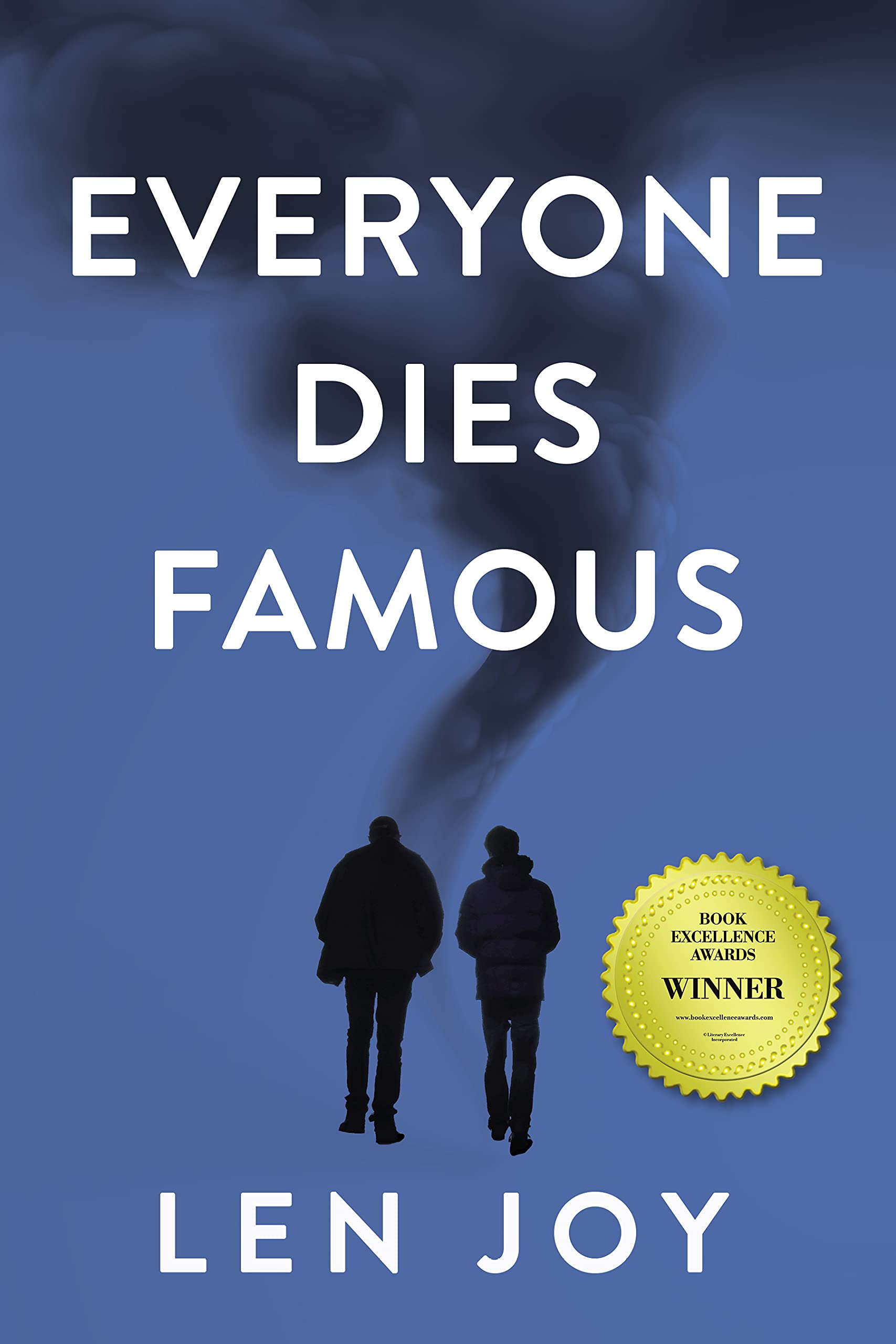 Everyone Dies Famous