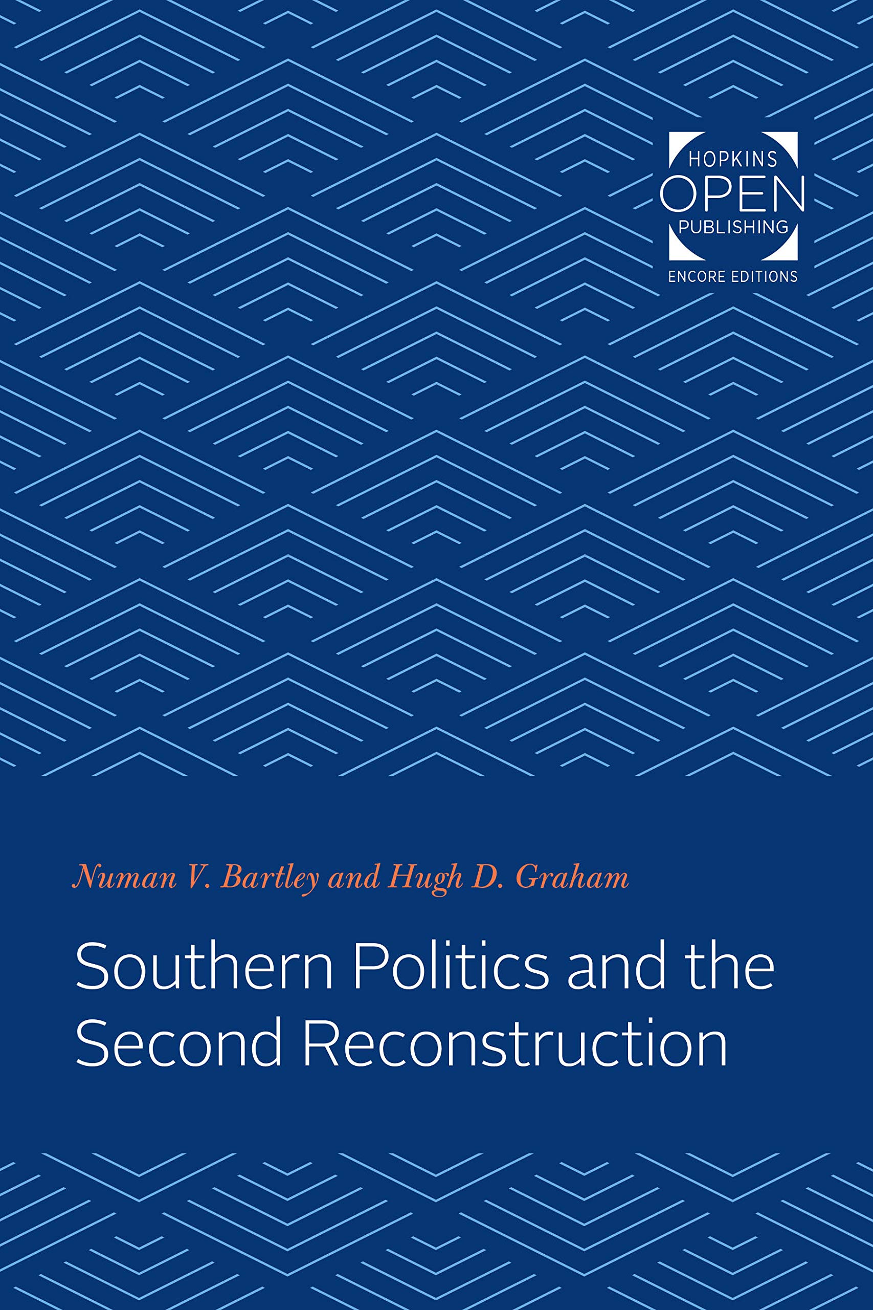 Southern Politics and the Second Reconstruction