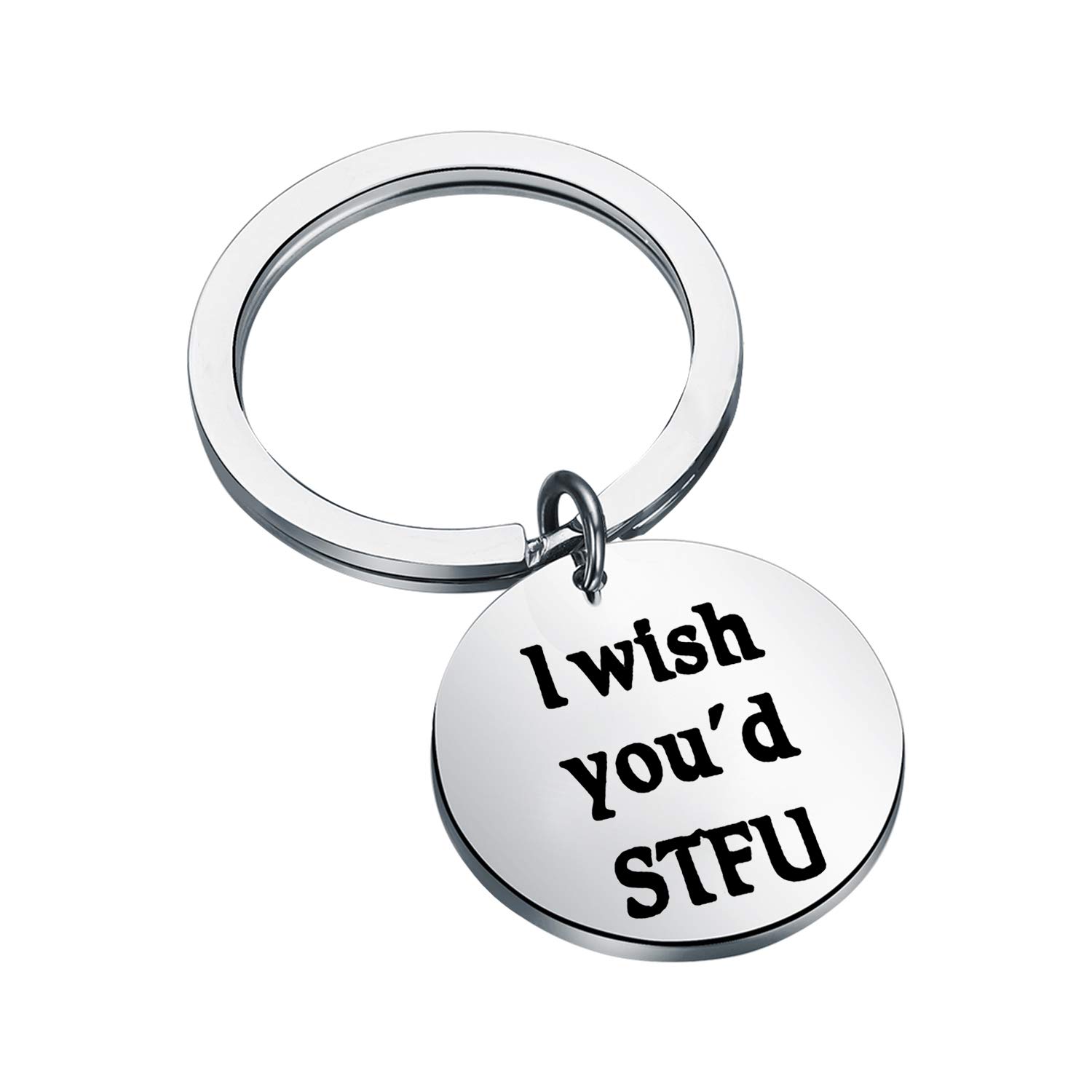 FEELMEM Friend Encouragement Gift I Wish You'd STFU Shut The Fuck Up Keychain Funny Rude Quote Sarcastic Quote Fuck Jewelry Ceramic Gift Gift for Coworker Colleague (silver)