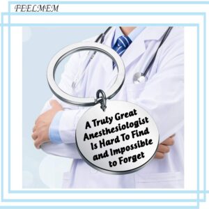 FEELMEM Anesthesiologist Gifts Anesthesiologist Technician Gift CRNAS Gift A Truly Great Anesthesiologist Is Hard To Find Keychain Gift for Anesthetist Doctor Nurse Anesthetist (silver)