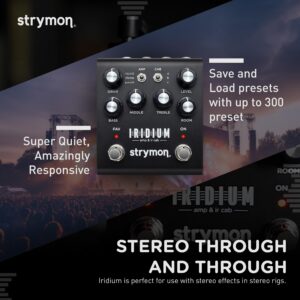 Strymon Iridium Amp and IR Cab Simulator Guitar Pedal for Electric and Acoustic Guitar, Synths and Keyboards​​