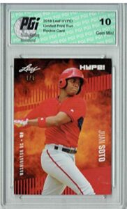 juan soto 2018 leaf hype! #15 the 1 of 5 rookie card pgi 10 - baseball slabbed rookie cards