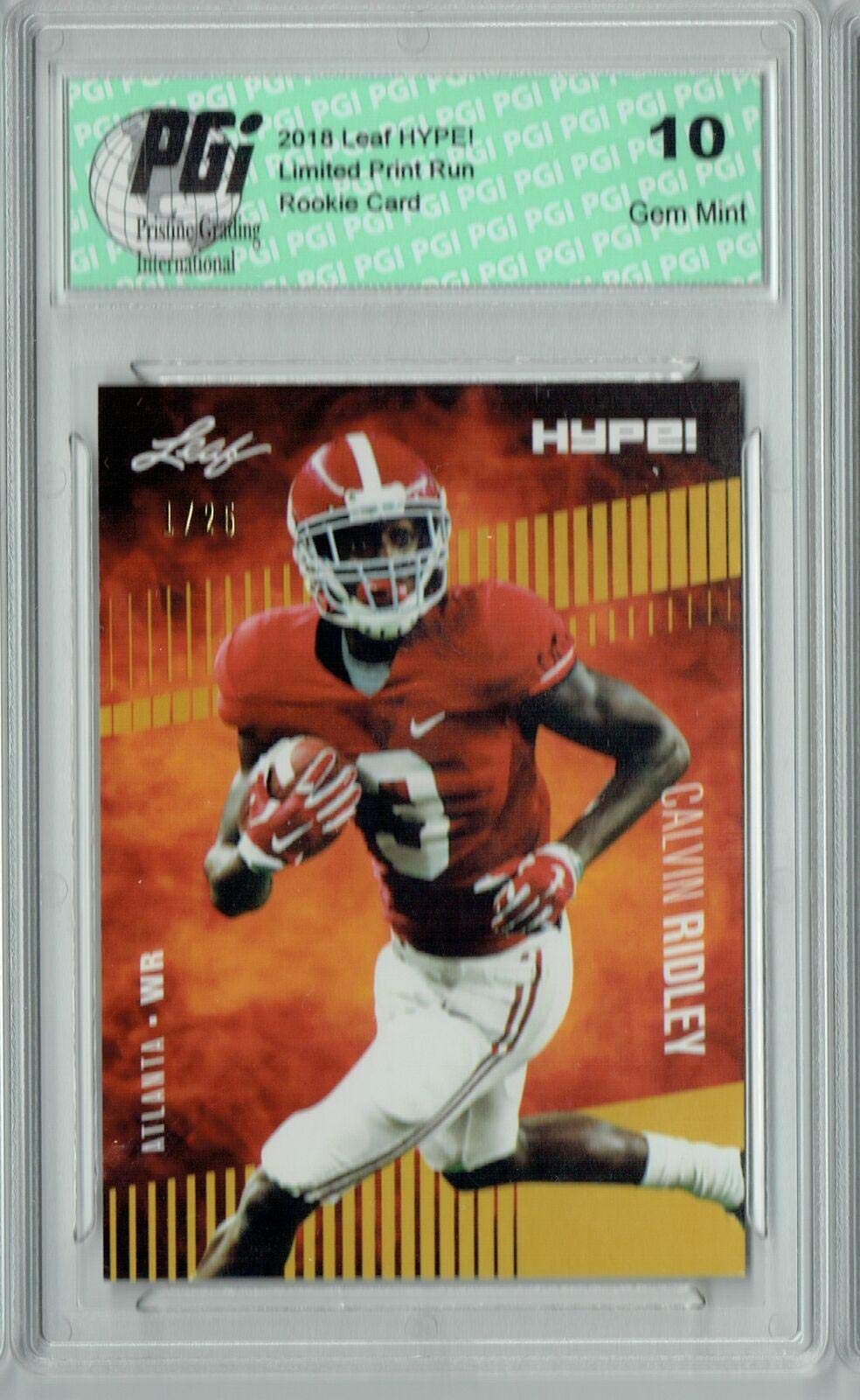 Calvin Ridley 2018 Leaf HYPE! #8 The 1 of 25 Rookie Card PGI 10 - Leaf Football Cards