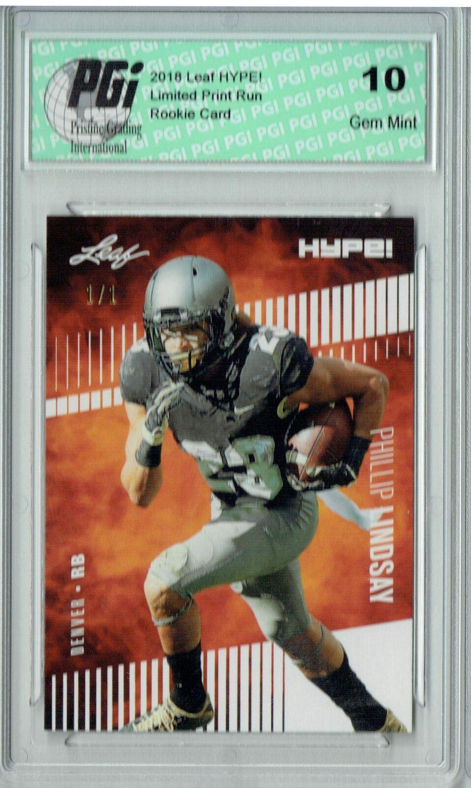 Phillip Lindsay 2018 Leaf HYPE! #12 Blank Back 1 of 1 Rookie Card PGI 10 - Leaf Football Cards