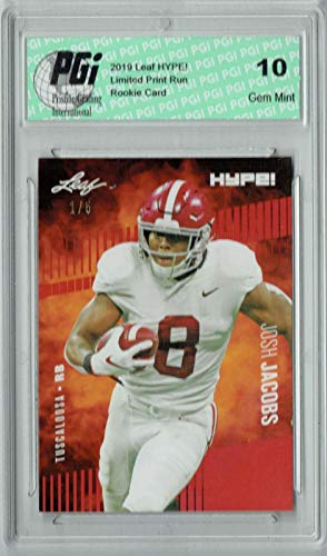 Josh Jacobs 2019 Leaf HYPE! #21 The 1 of 5 Rookie Card PGI 10 - Football Slabbed Rookie Cards