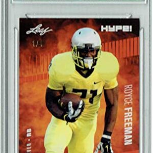 Royce Freeman 2018 Leaf HYPE! #21 Masterpiece True 1 of 1 Rookie Card PGI 10 - Leaf Football Cards