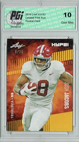 Josh Jacobs 2019 Leaf HYPE! #21 Jersey #8 of 25 Rookie Card PGI 10 - Football Slabbed Rookie Cards