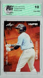 wander franco 2018 leaf hype! #2 blank back 1 of 1 rookie card pgi 10 - leaf baseball cards