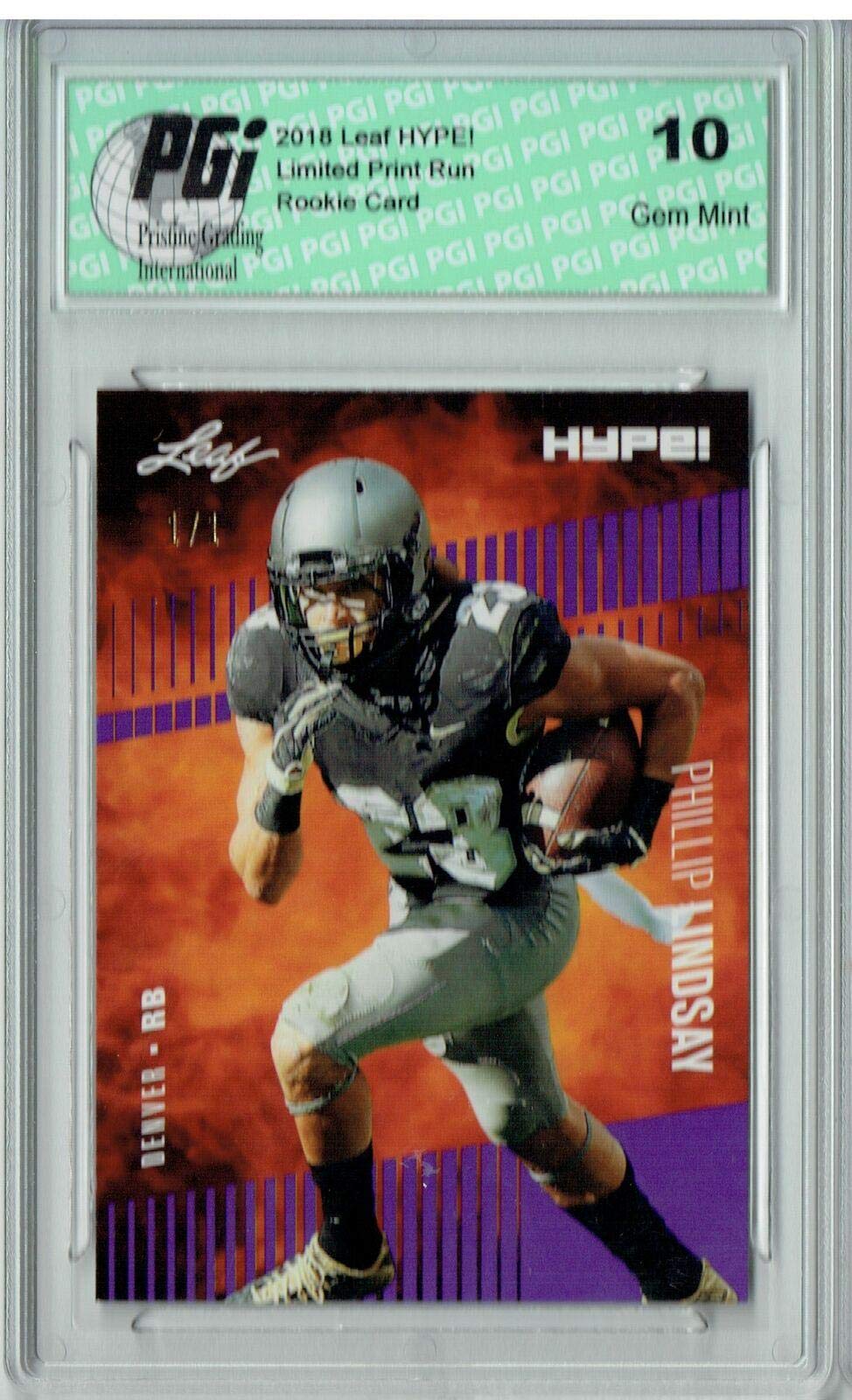 Phillip Lindsay 2018 Leaf HYPE! #12 Blank Back 1 of 1 Rookie Card PGI 10 - Leaf Football Cards