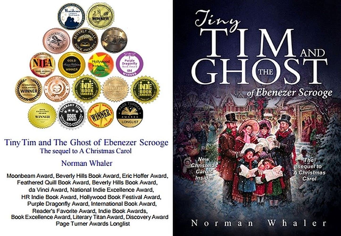 Tiny Tim and The Ghost of Ebenezer Scrooge : The sequel to A Christmas Carol (With Audio Christmas Carols)