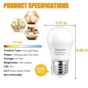 Angyues LED Bulb 120V 40W Equivalent Light Bulb, A15 LED Bulb Warm White 2700K Energy Saving Bulb, E26 Medium Screw Base Suitable for Domestic Bulbs 4 Pack