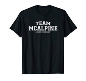 team mcalpine | proud family surname, last name gift t-shirt