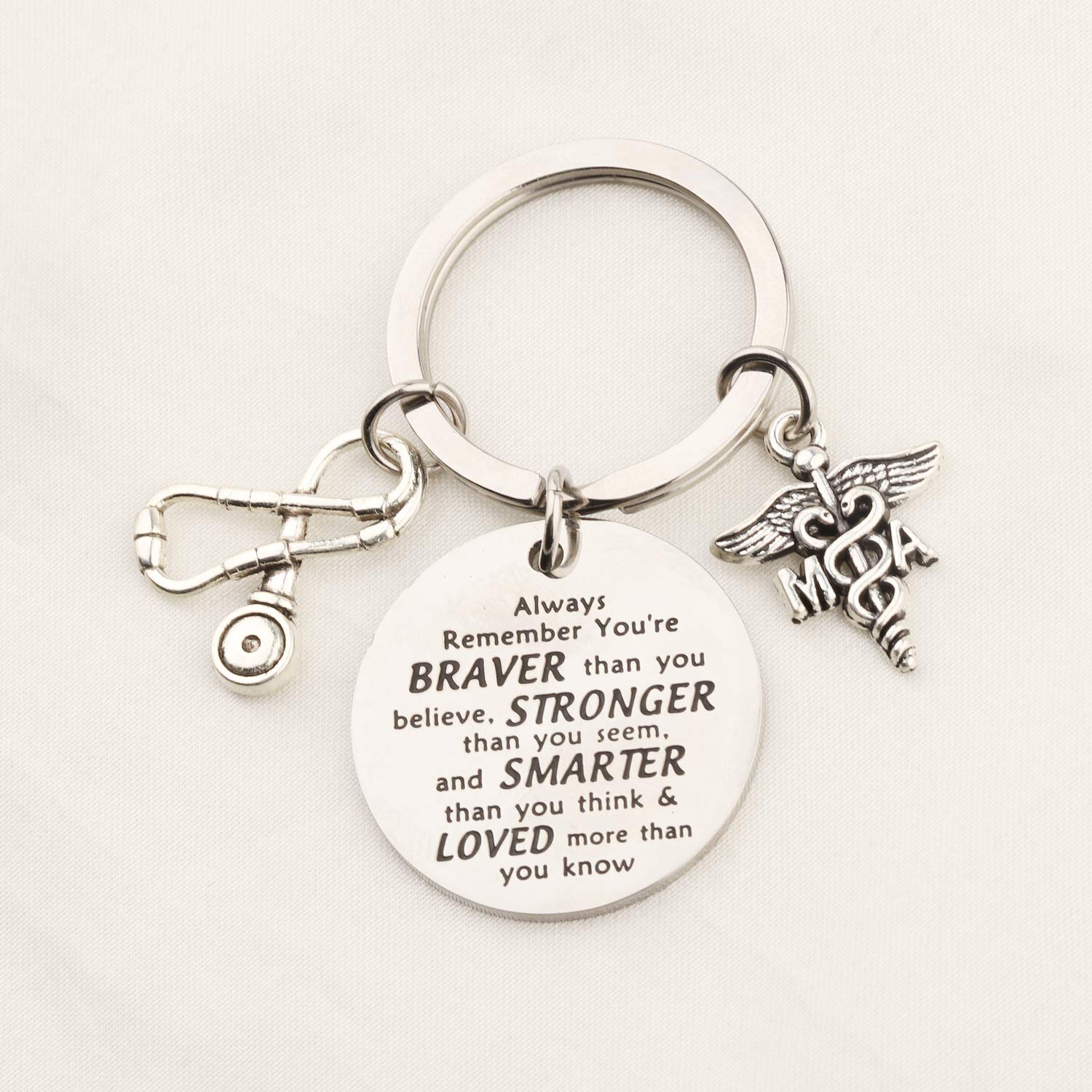 Medical Assistant keychains MA Gift Medical Assistant Graduation Gift Med School MA Inspiration Gifts You are Braver Stronger Smarter Than You Think (keychain)