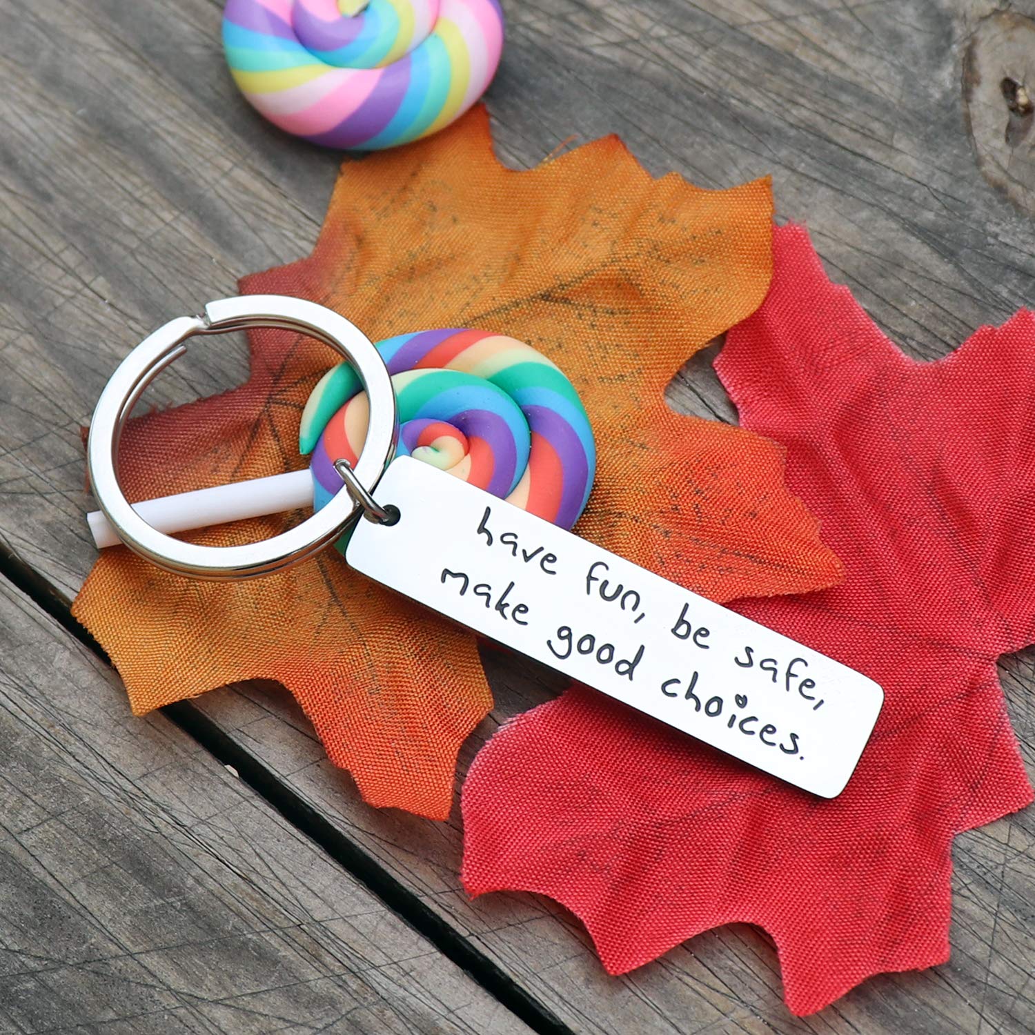 Drive Safe Keychain for Son Daughter, Graduation Gifts for College Students, Sweet 16 Key Chain, Have Fun, Be Safe, Make Good Choices