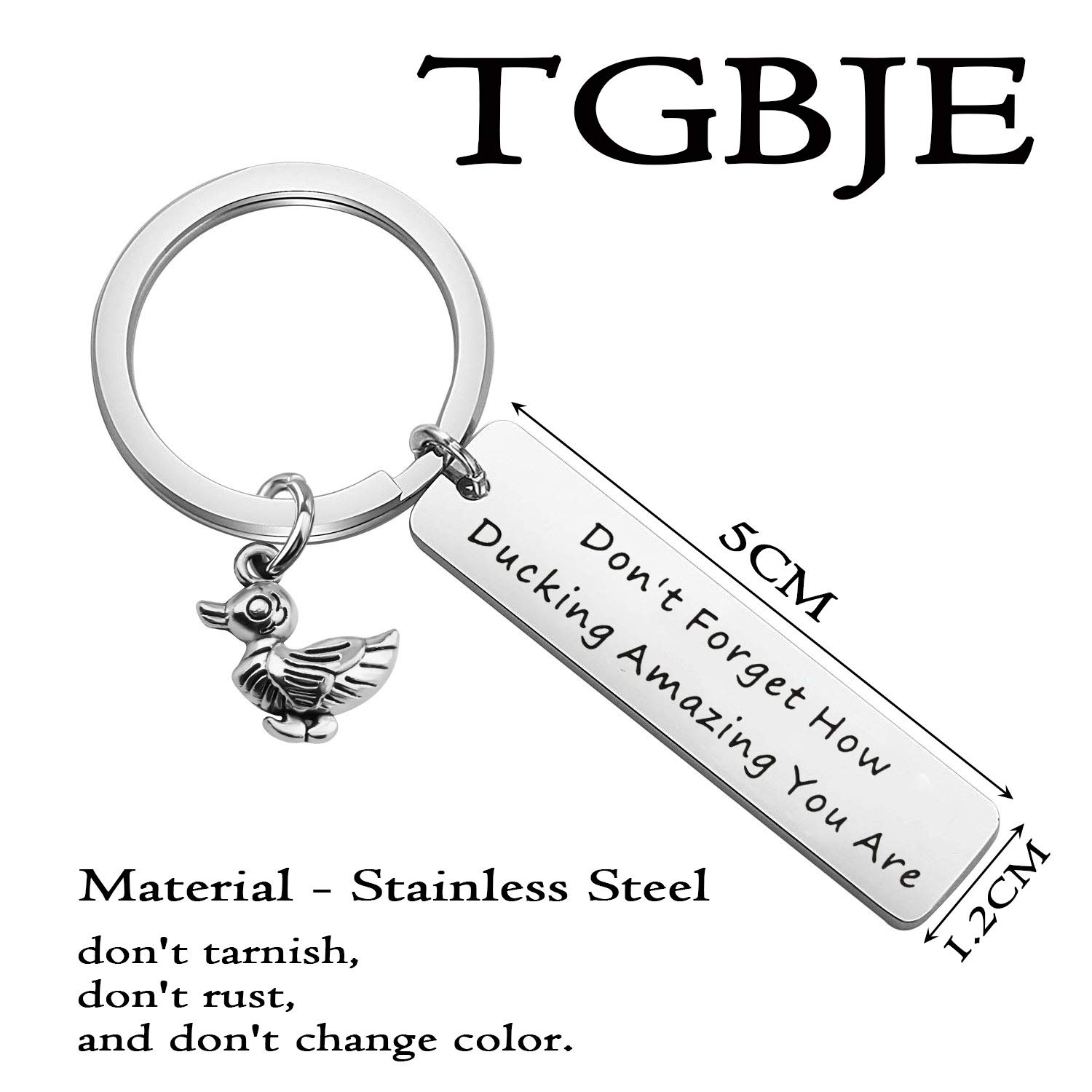 TGBJE Duck Keychain Don't Forget How Ducking Amazing You Are KeychainBFF Gift (ducking keychain)