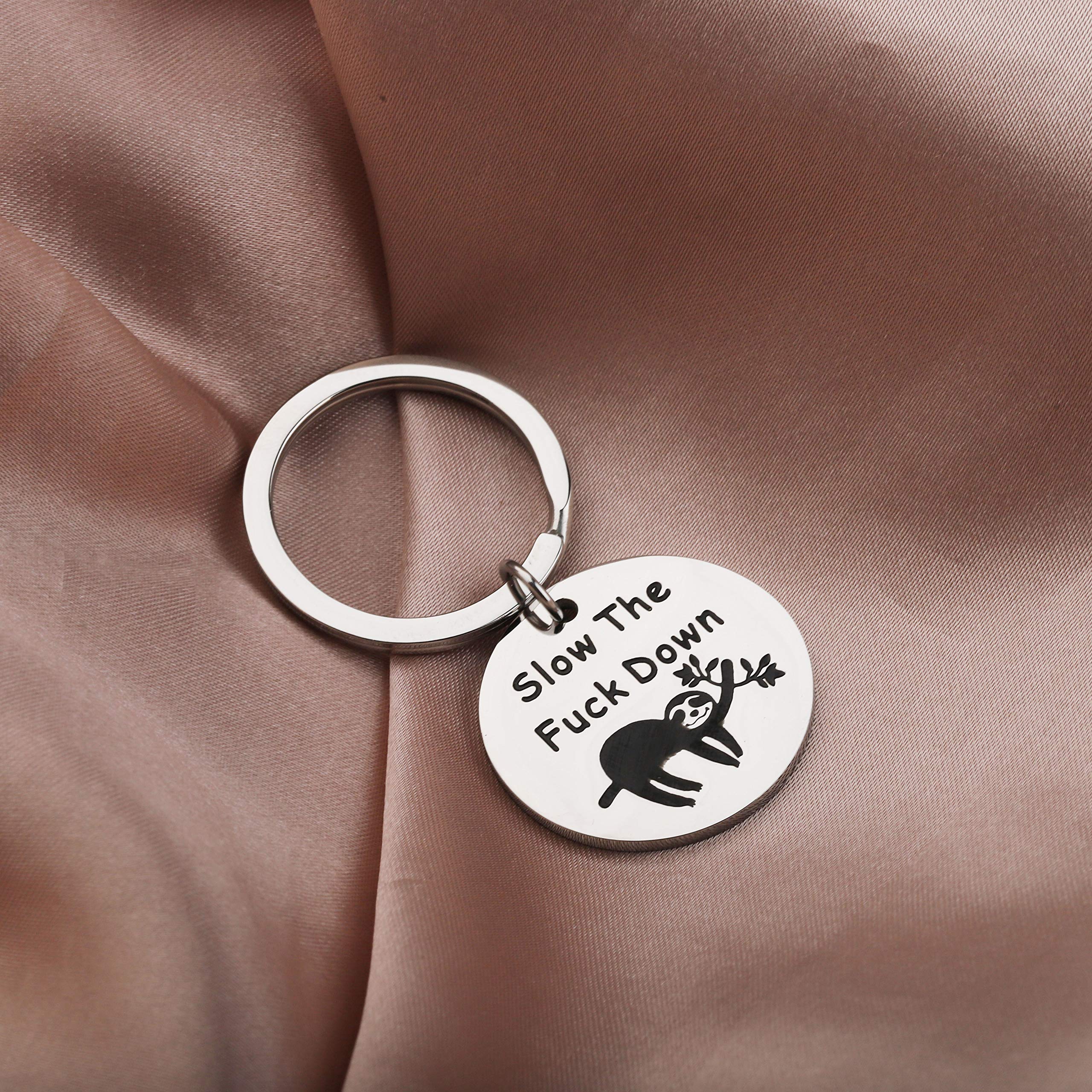 BLEOUK Funny Sloth Gift Cute Animal Sloth Quote Keychain Slow The Fuck Down Sloth Lover Gift