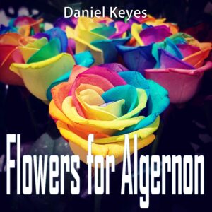 flowers for algernon (jumbled)