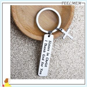 FEELMEM Christian Sister Gift Sisters in Christ I Thank God for You Keychain Religious Sister Jewelry Baptized in Christ Gift(silver)