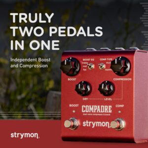 Strymon Compadre Dual Voice Compressor and Boost Guitar Effects Pedal for Electric and Acoustic Guitar, Synths and Keyboards