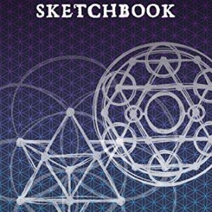 Sacred Geometry Sketchbook : Flower of Life Background Pattern: To practice creating sacred geometry patterns, transmutation circles and tattoos