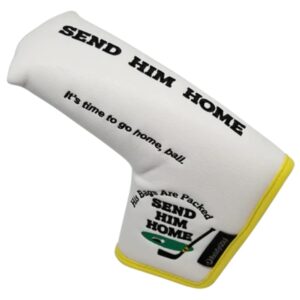 ReadyGOLF Send Him Home Embroidered Putter Cover - Blade