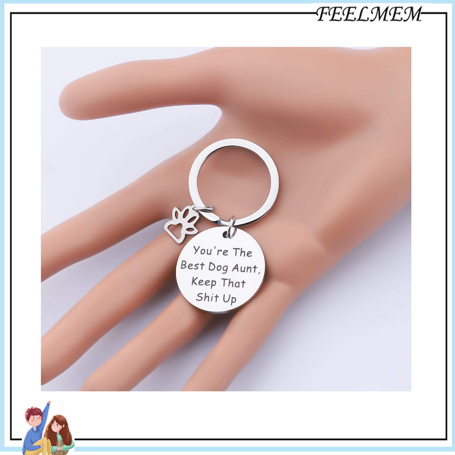 FEELMEM Auntie Gift Dog Aunt Gift You're The Best Dog Aunt Keep That Shit Up Keychain Dog Mom and Aunt Life Gift for Special Aunt Sister Gift (best dog aunt)