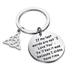 lqri tv show inspired jewelry romantic celtic gifts if my last words are not i love you keychain celtic love knot gift for diehard fans (k-if my fast)