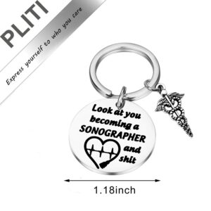 PLITI Sonographer Gifts For Women Funny Ultrasound Technician Gifts Radiologist Gift Sonography Student Graduation Gift Look At You Becoming a Sonographer And Shit Keychain (becoming a sonographer)