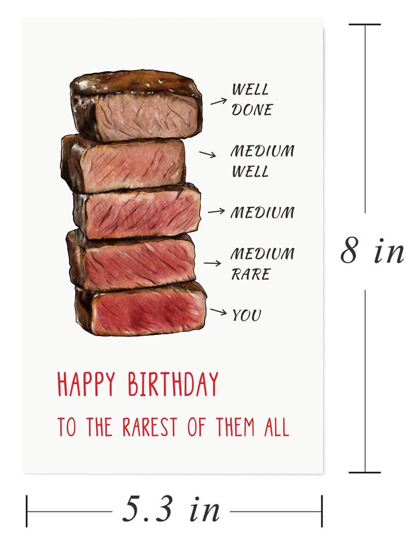 Gonzey Funny Steak Birthday Cards,Rarest Of Them All