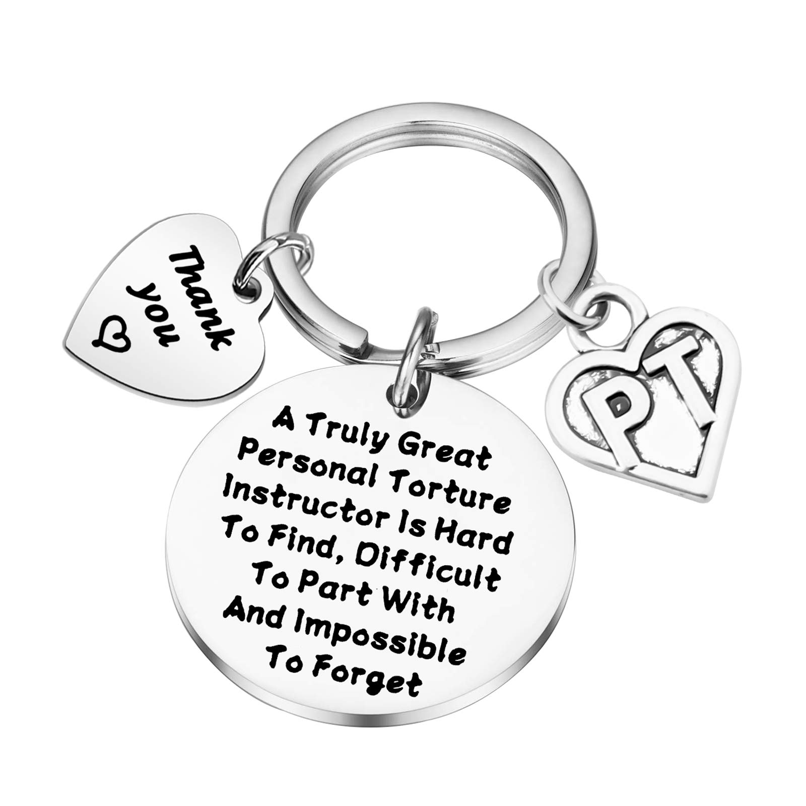 PLITI Physical Therapist Gift PT Keychain Therapist Appreciation Gift Pt Graduation Gift PT Thank You Gift a Truly Great Personal Torture Instructor Is Hard To Find Keyring (PT Instructor)