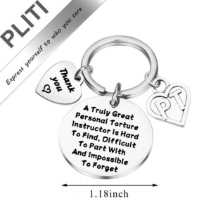 PLITI Physical Therapist Gift PT Keychain Therapist Appreciation Gift Pt Graduation Gift PT Thank You Gift a Truly Great Personal Torture Instructor Is Hard To Find Keyring (PT Instructor)