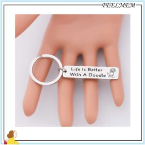 FEELMEM Dog Lover Gifts Life Is Better with A DoodleKeychain Gift for Dog Mom Doodle Mama Jewelry Doodle Owner Gifts (Doodle)