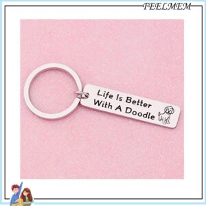 FEELMEM Dog Lover Gifts Life Is Better with A DoodleKeychain Gift for Dog Mom Doodle Mama Jewelry Doodle Owner Gifts (Doodle)