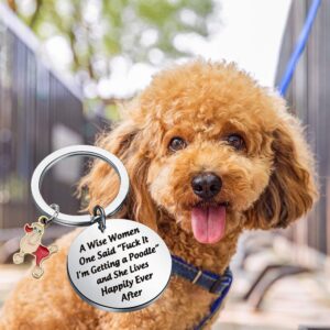 TGBJE Poodle Gift Poodle Mom Gift A Wise Woman Getting A Poodle and She Lived Happily Ever After Gift for Poodle Lover (Poodle Keychain)